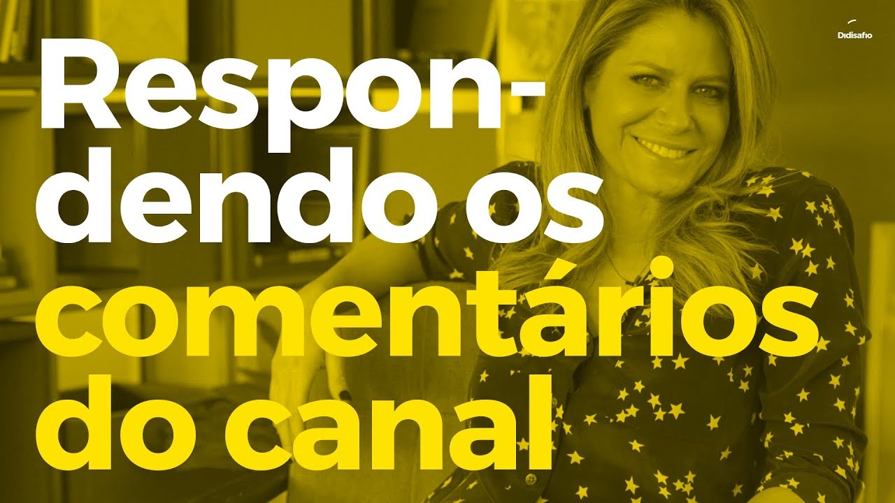 SERÁ QUE SEU COMENTÁRIO TÁ AQUI? | DIDISAFIO #6