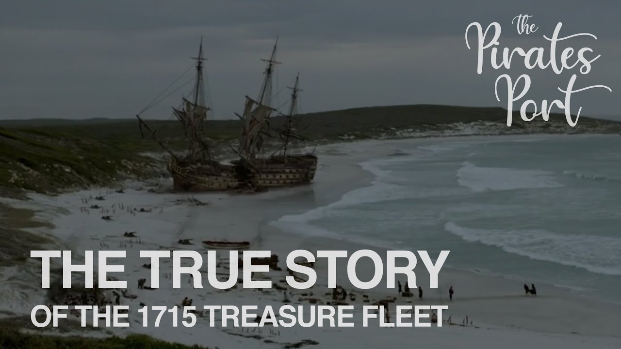 Правдивая история о флоте сокровищ 1715 года | Пиратский порт