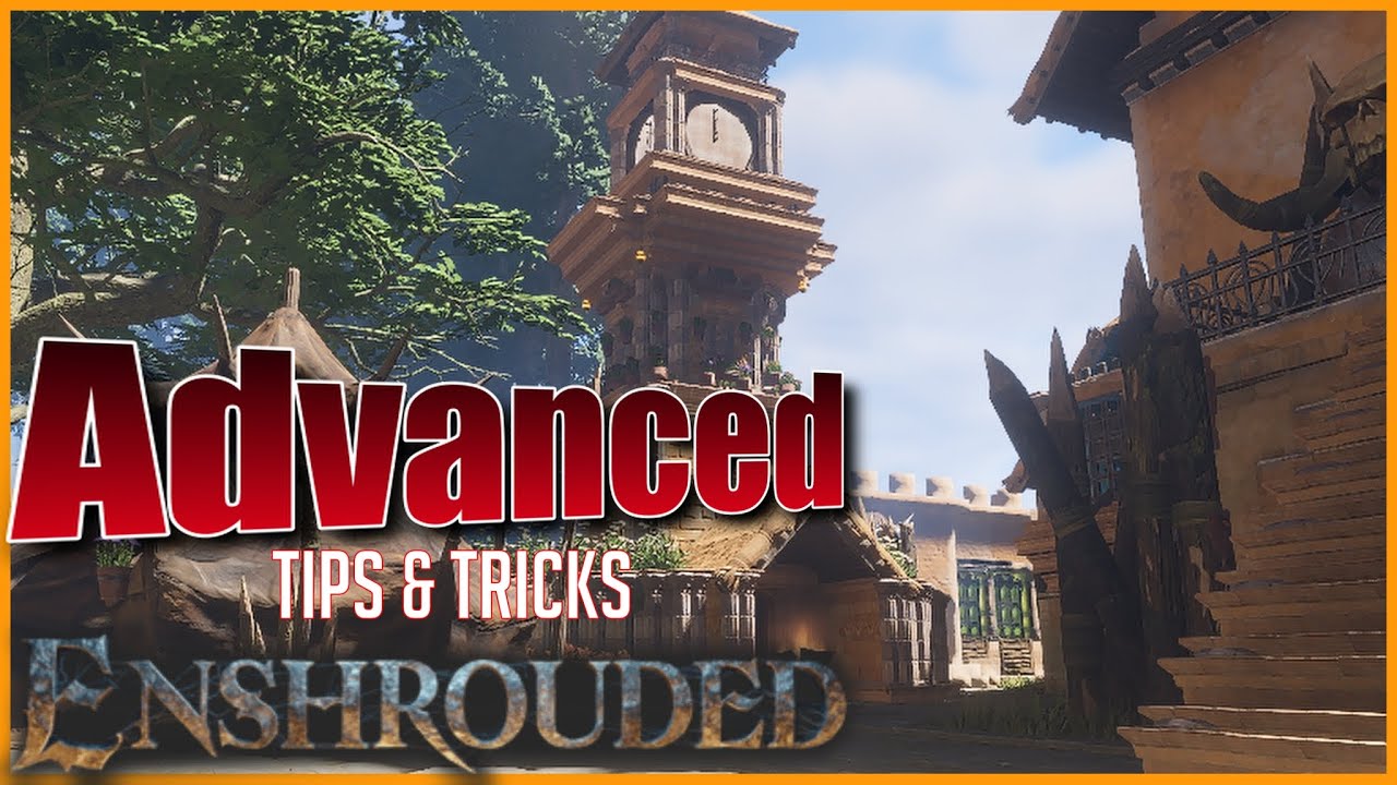 ADVANCED Enshrouded Building Tips
