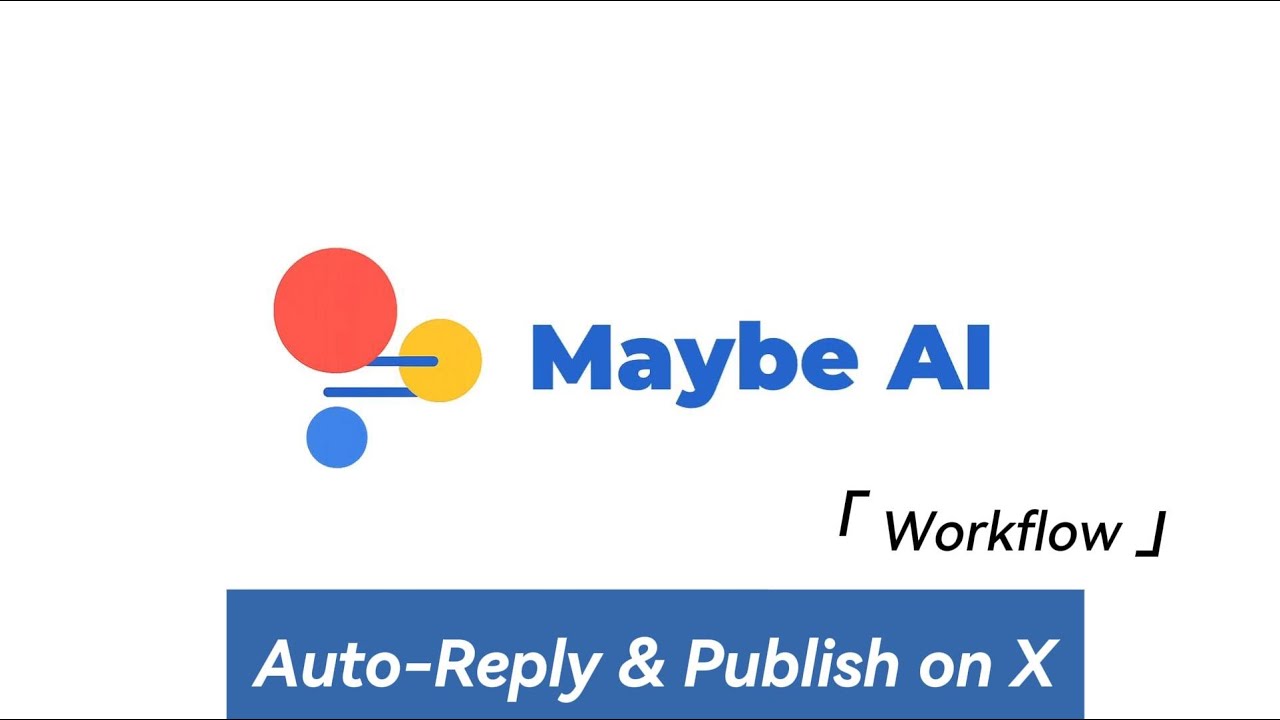 Auto-Reply & Publish on Twitter with MaybeAI | End-to-End Engagement Automation on X