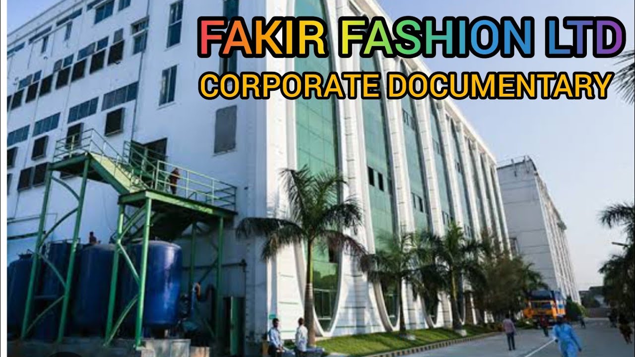 Fakir Fashion Ltd Narayanganj, Fakir Fashion Ltd, Fakir Fashion Limited