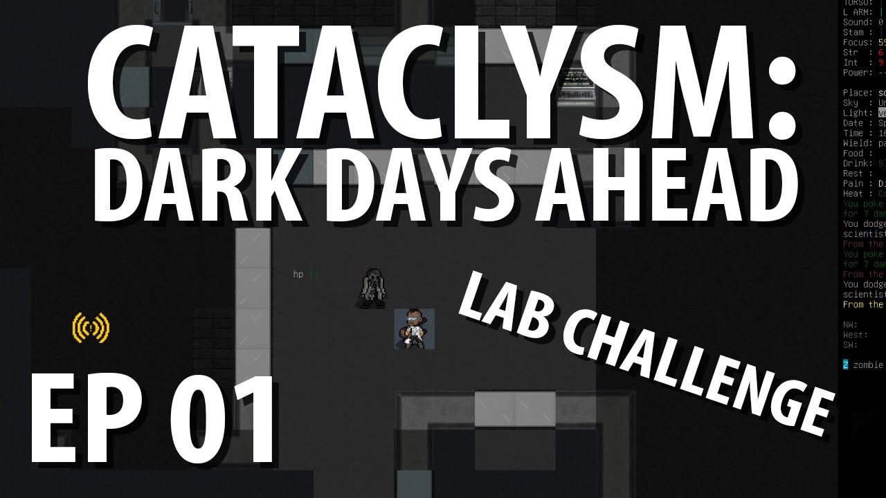 CATACLYSM: DARK DAYS AHEAD | Lab Challenge | Ep 01