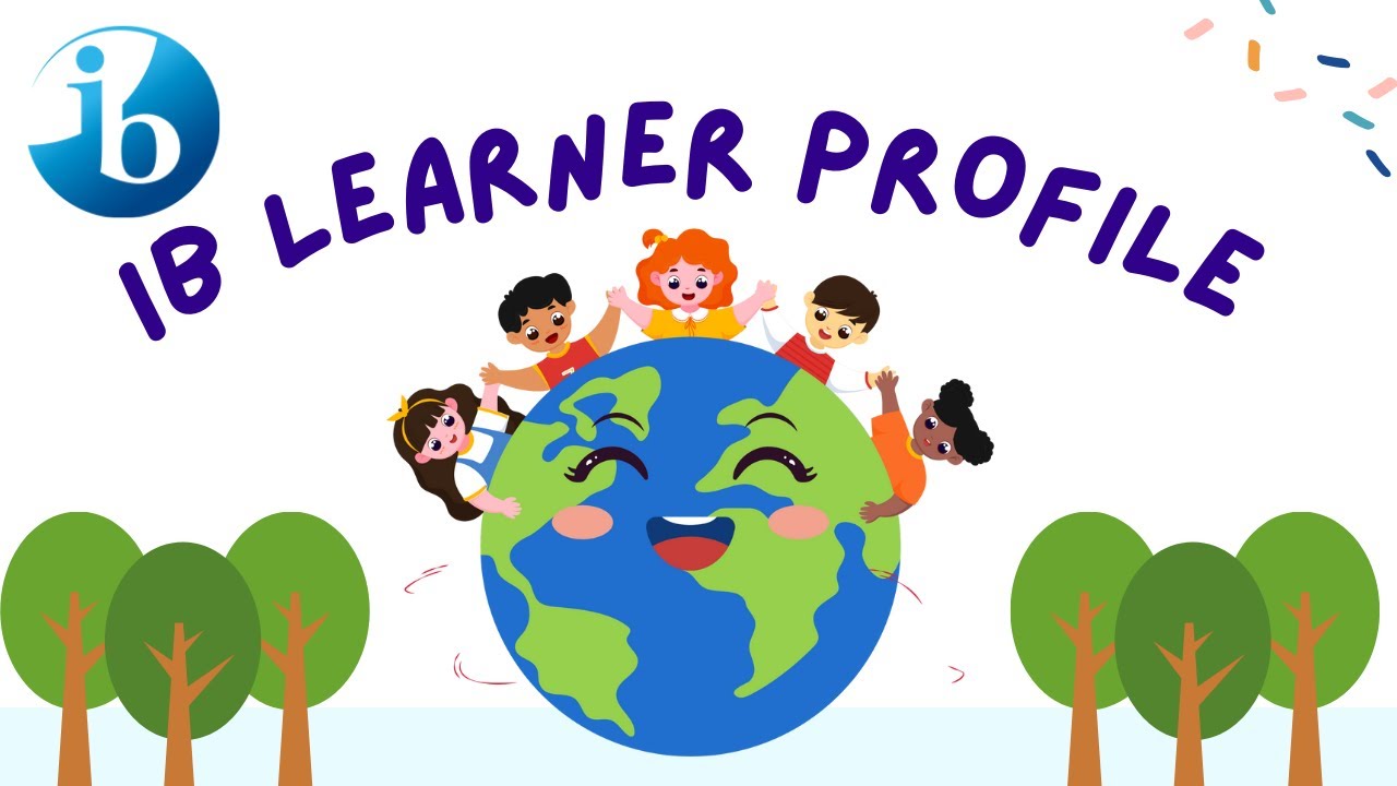 Understanding IB Learner Profile