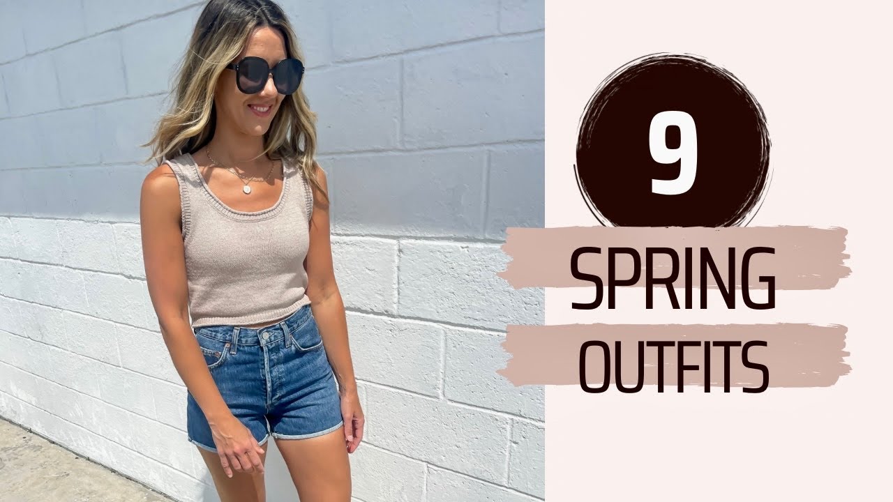 9 Spring Outfits 2023 | Spring Outfit Ideas