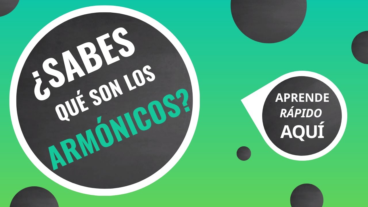 ¿Qué son los ARMÓNICOS? | Rápido, FÁCIL y con EJEMPLOS | DICCIONARIO MUSICAL EXPRESS 🎼🎤