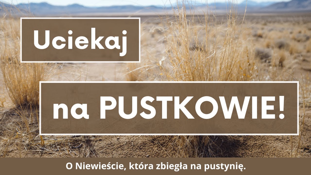 ks. Krzysztof Augustyn – Uciekaj na pustkowie