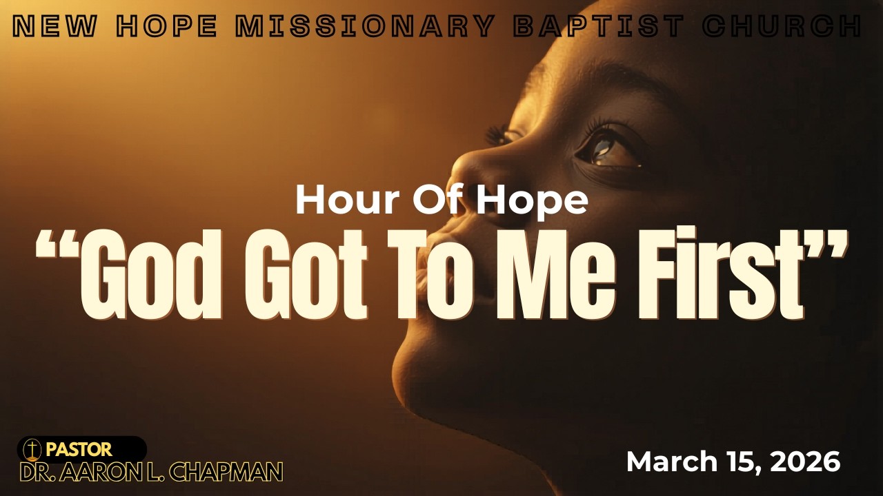 GOD GOT TO ME FIRST!! | 8am Hour of Hope