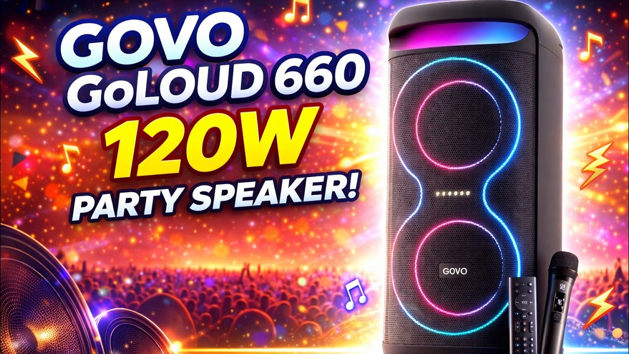 GOVO GoLoud 660 120w Unboxing Soundtest & Full Review Best Party Speaker Under ₹5999🔊