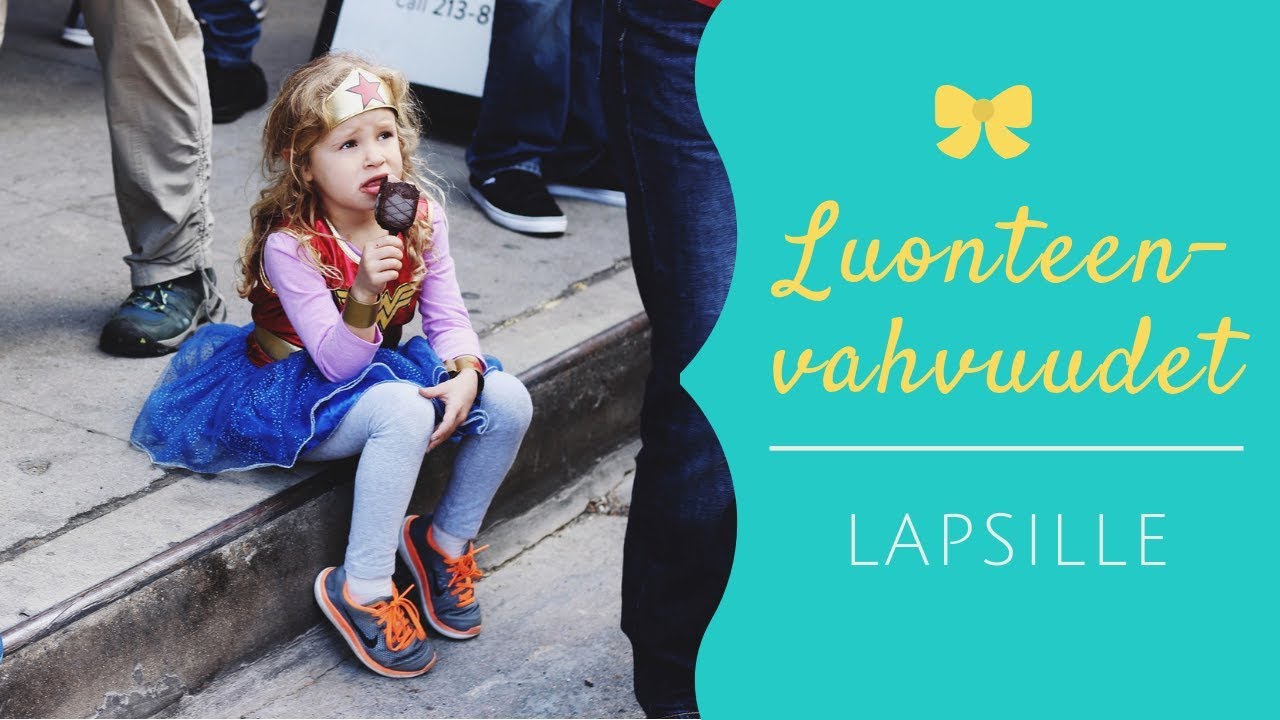 Luonteenvahvuudet video lapsille