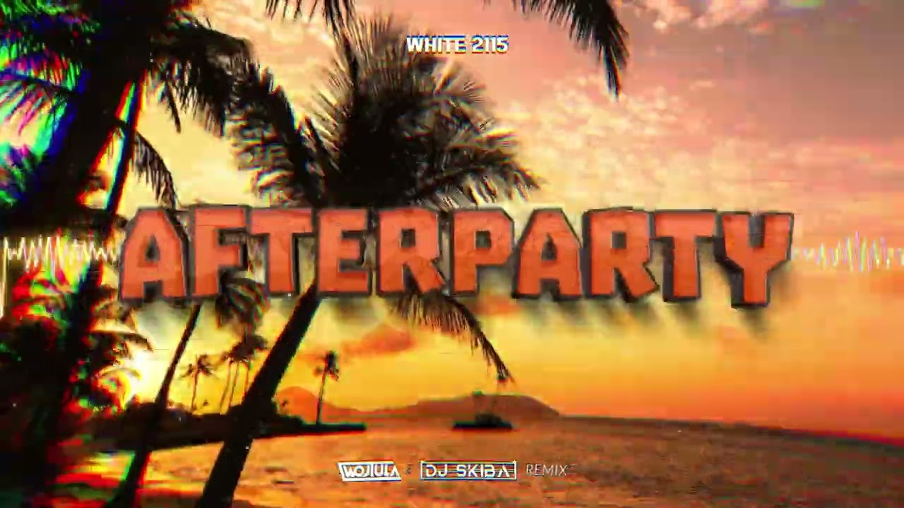 White 2115 - Afterparty (WOJTULA & DJ SKIBA REMIX)