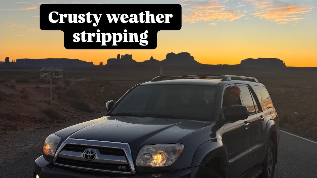 Weather Stripping Removal & Install: 4th Gen 4runner