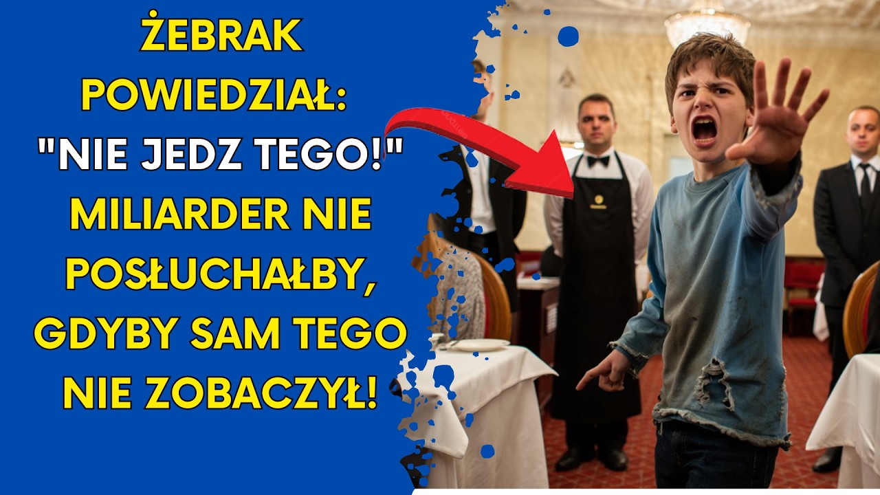 Żebrak powiedział: 