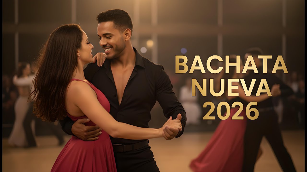 Bachata Nueva 2026 – Canciones que Enamoran y Acarician 💔