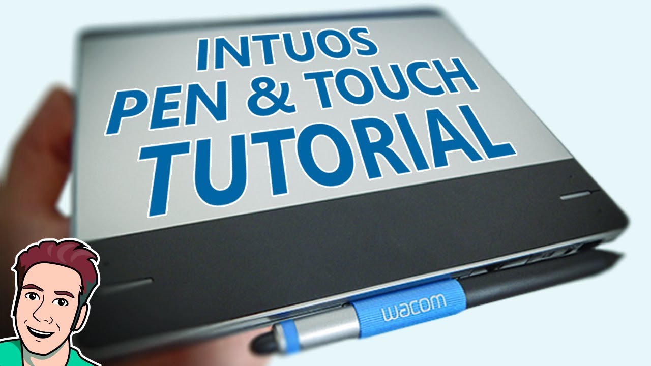 Wacom Intuos Pen and Touch [Tutorial]