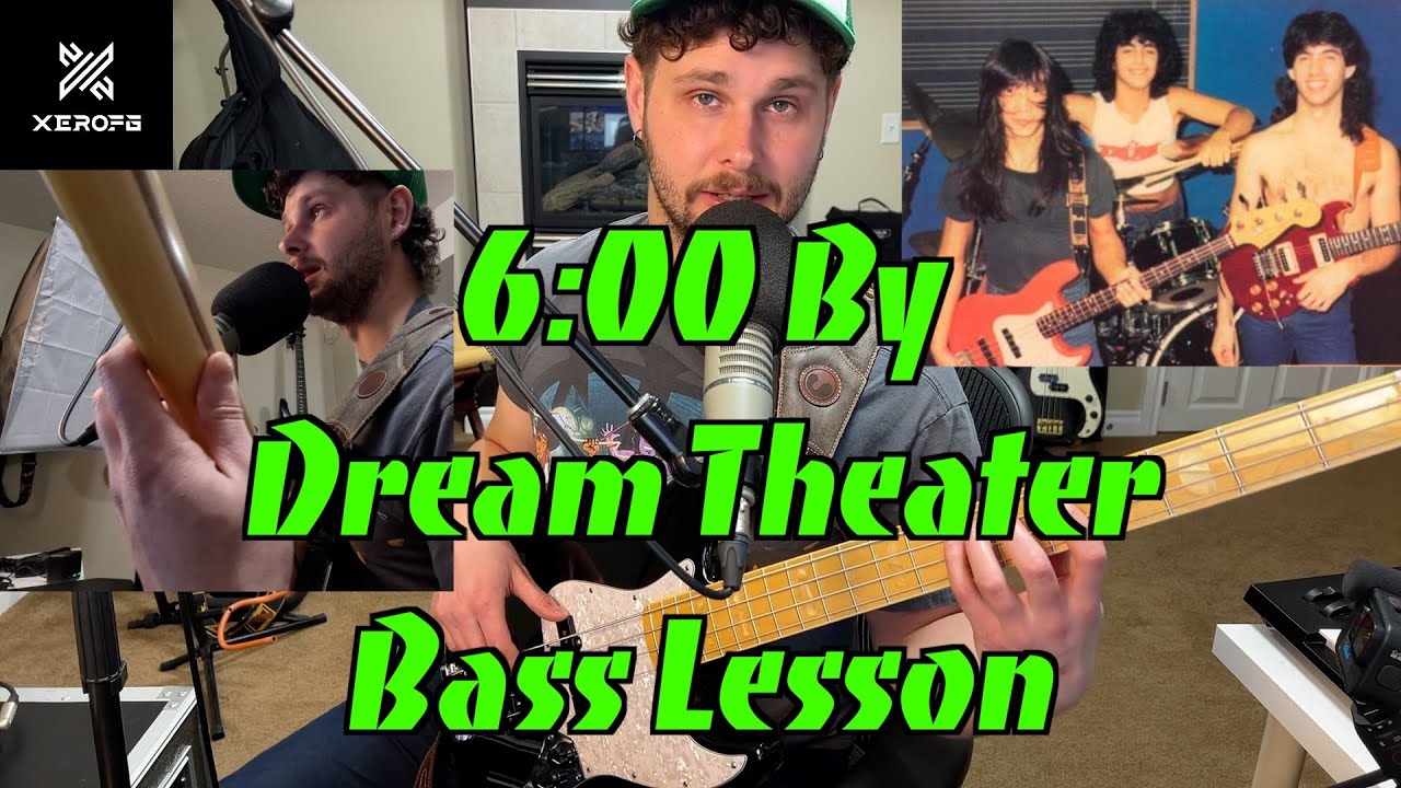 6:00 - Dream Theater [BASS LESSON]