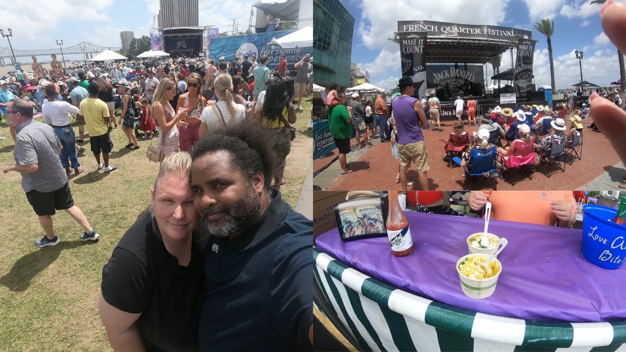 French Quarter Festival 2022 - Part 1 - Great Food, Great Music, Great New Orleans Original Fun!!!