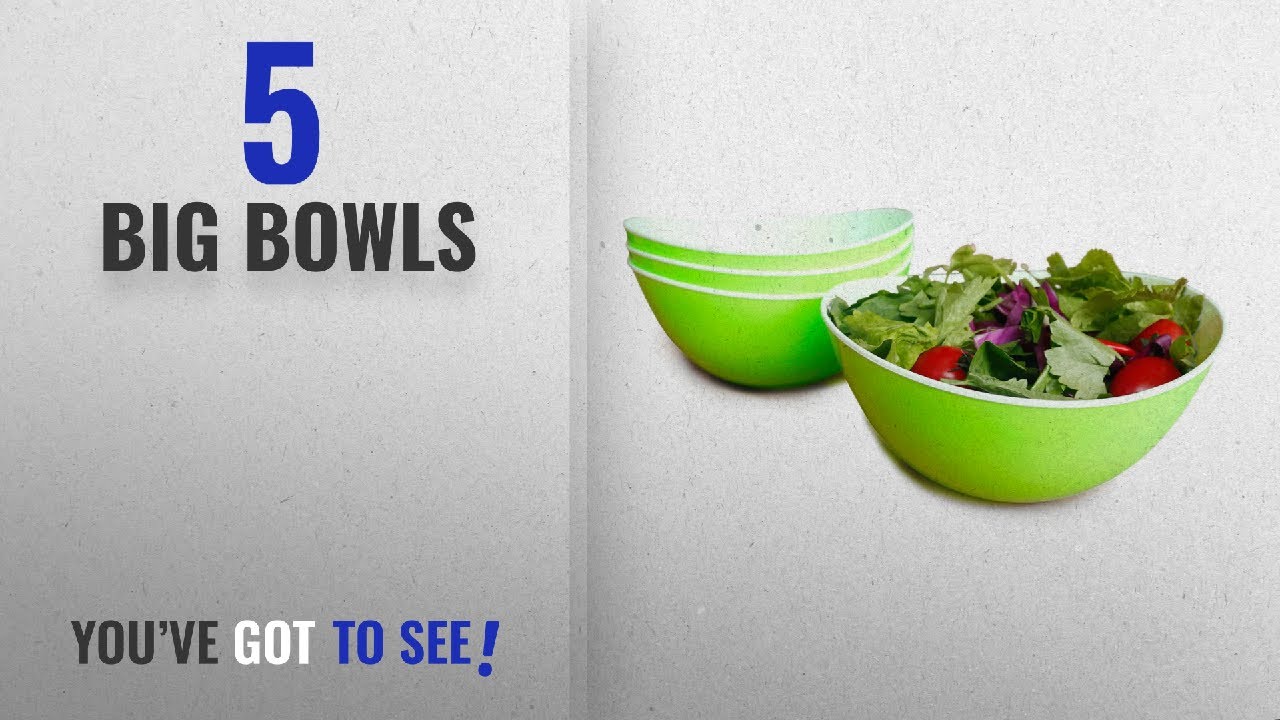 Best Big Bowls [2018]: 48-oz Pasta/Salad Bowls,Set of 4,Unbreakable Plastic and Wavy
