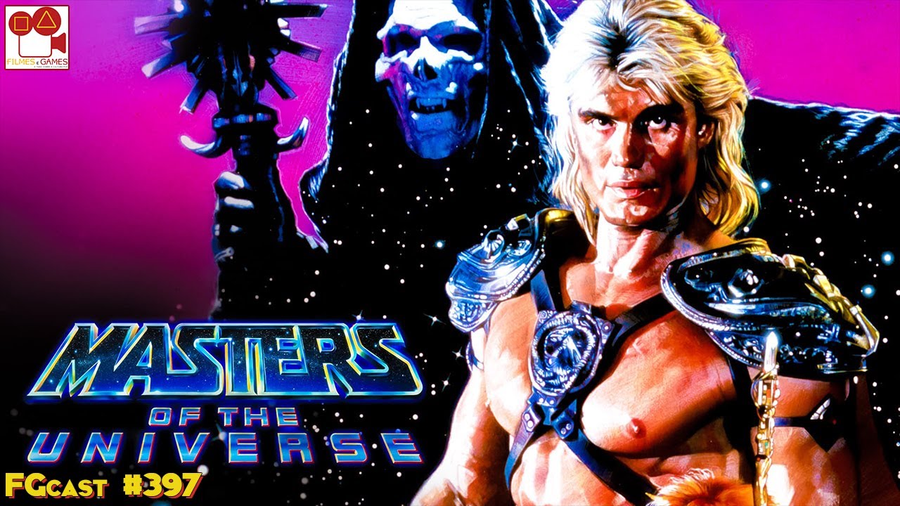 Mestres do Universo (Masters of the Universe, He-Man, 1987) - FGcast #397