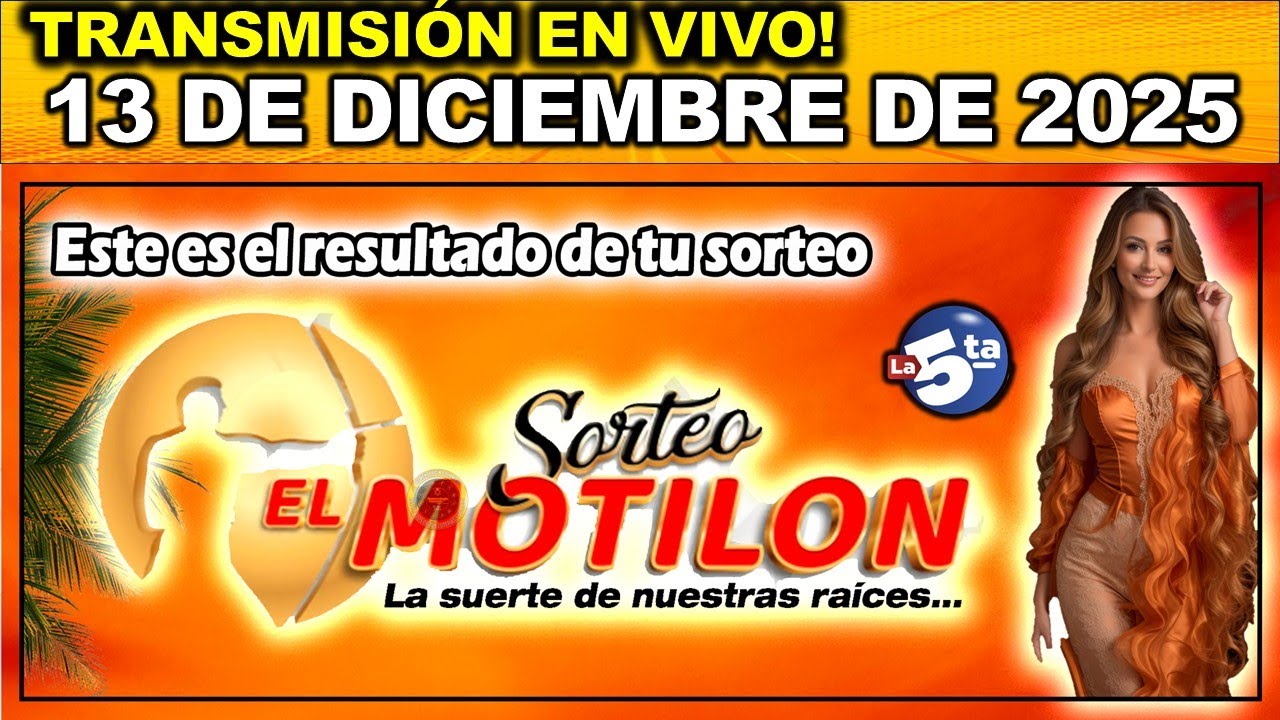 MOTIL&Oacute;N NOCHE: Resultado EL MOTILON NOCHE del S&Aacute;BADO 13 de Diciembre de 2025.