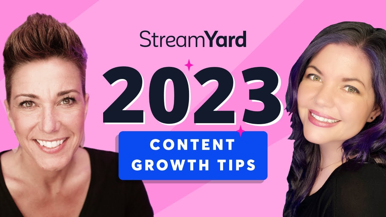 Livestream and Content Tips for 2023