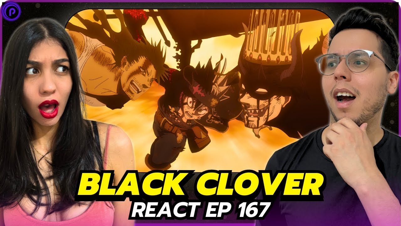 ÉPICO!!! ASTA E YAMI VS DANTE! FINAL! | REACT BLACK CLOVER EP 167 DUBLADO