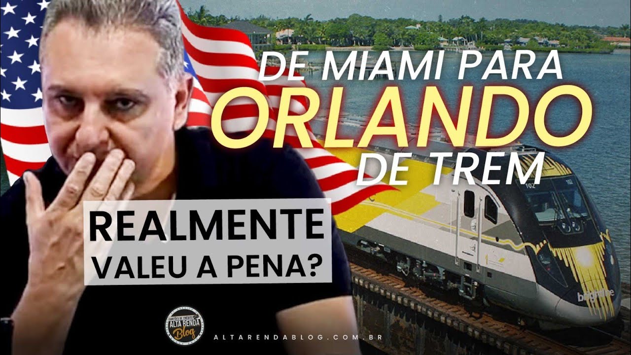 💳DE MIAMI PARA ORLANDO DE TREM COM A 