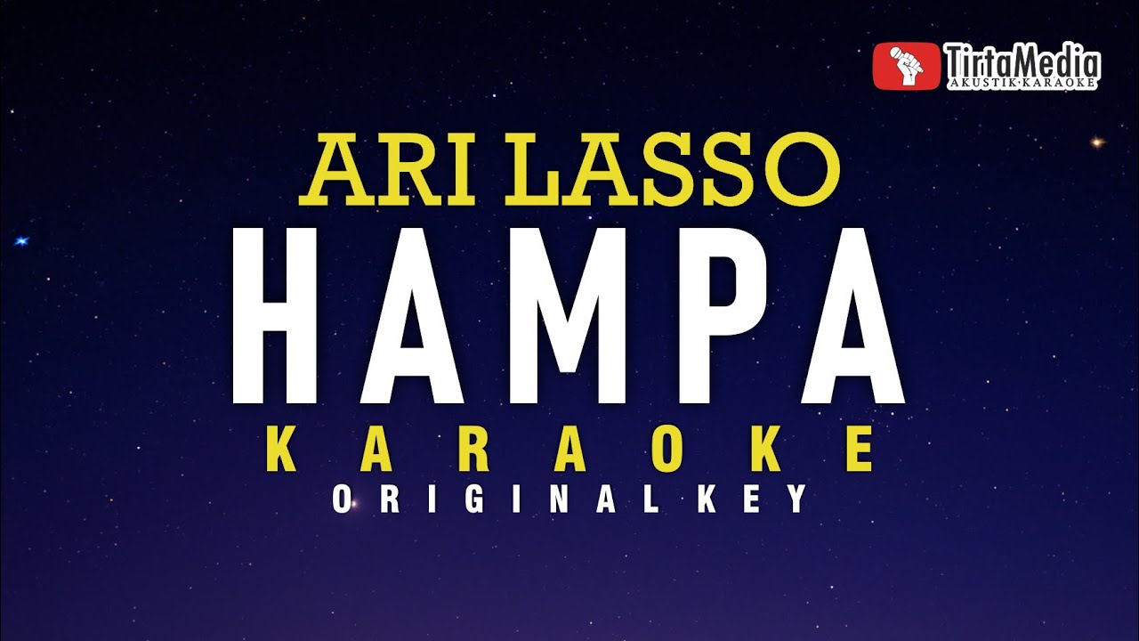 hampa - ari lasso (karaoke)