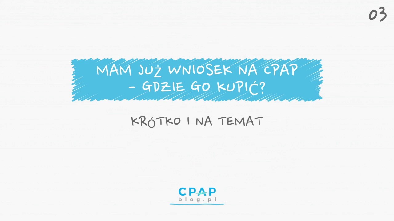 Jak kupować aparat CPAP. Krótko i na temat.