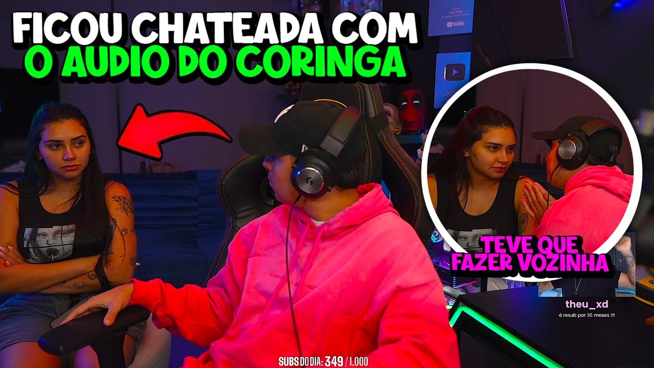 TAINA FICOU CHATEADA COM O A&Uacute;DIO DO CORINGA!! ELE TEVE QUE FAZER VOZINHA FOFA KKKKKKKJK