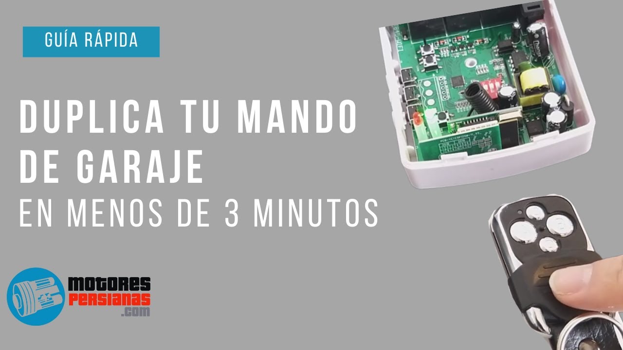 &iquest;C&oacute;mo duplicar tu mando de garaje en menos de 3 minutos?