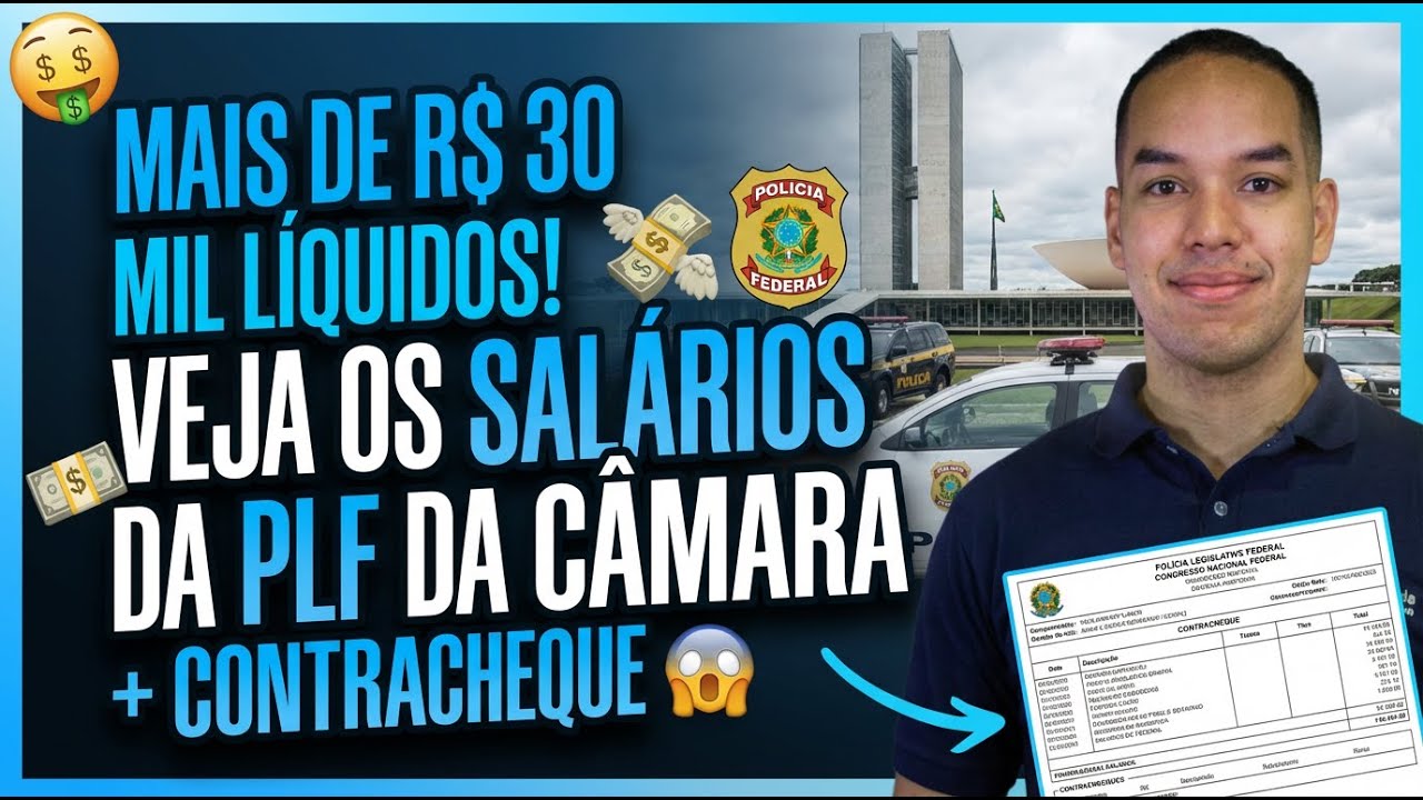 😱 Mais de R$ 30 mil líquidos! Veja os salários da PLF da Câmara e contracheques.