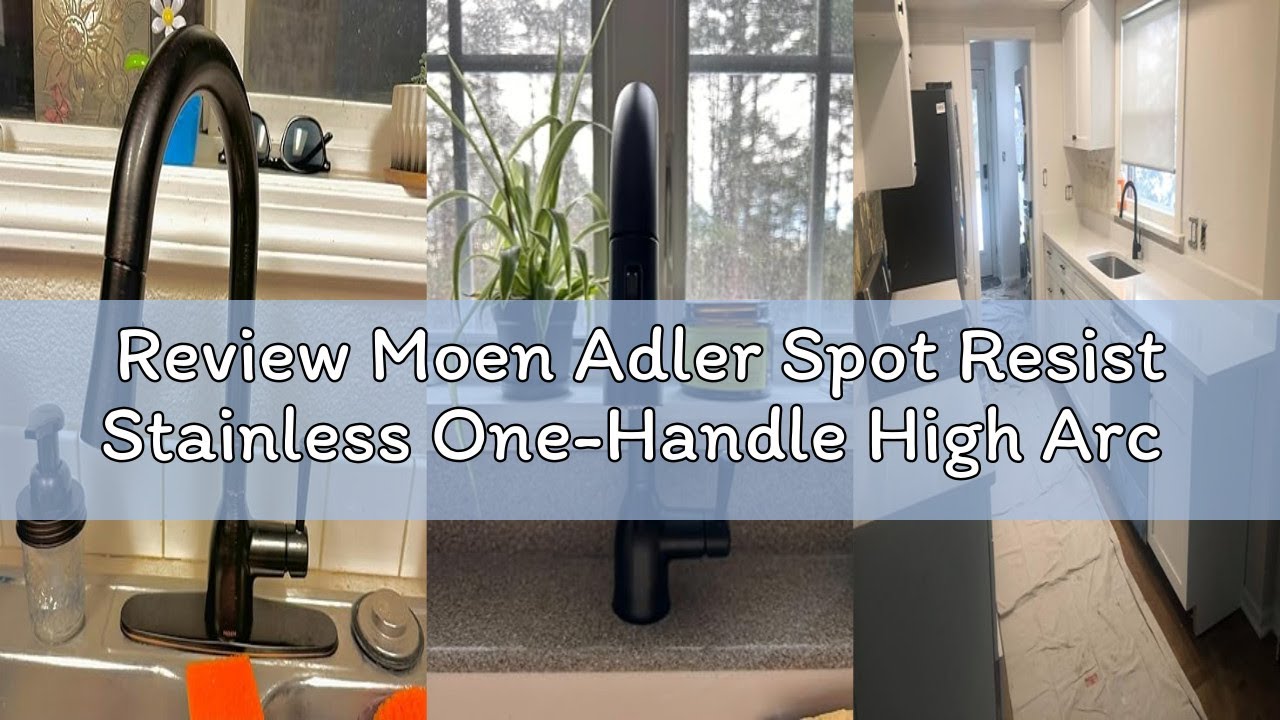 Review Moen Adler Spot Resist Stainless One-Handle High Arc Pulldown Kitchen Faucet with Power Clean