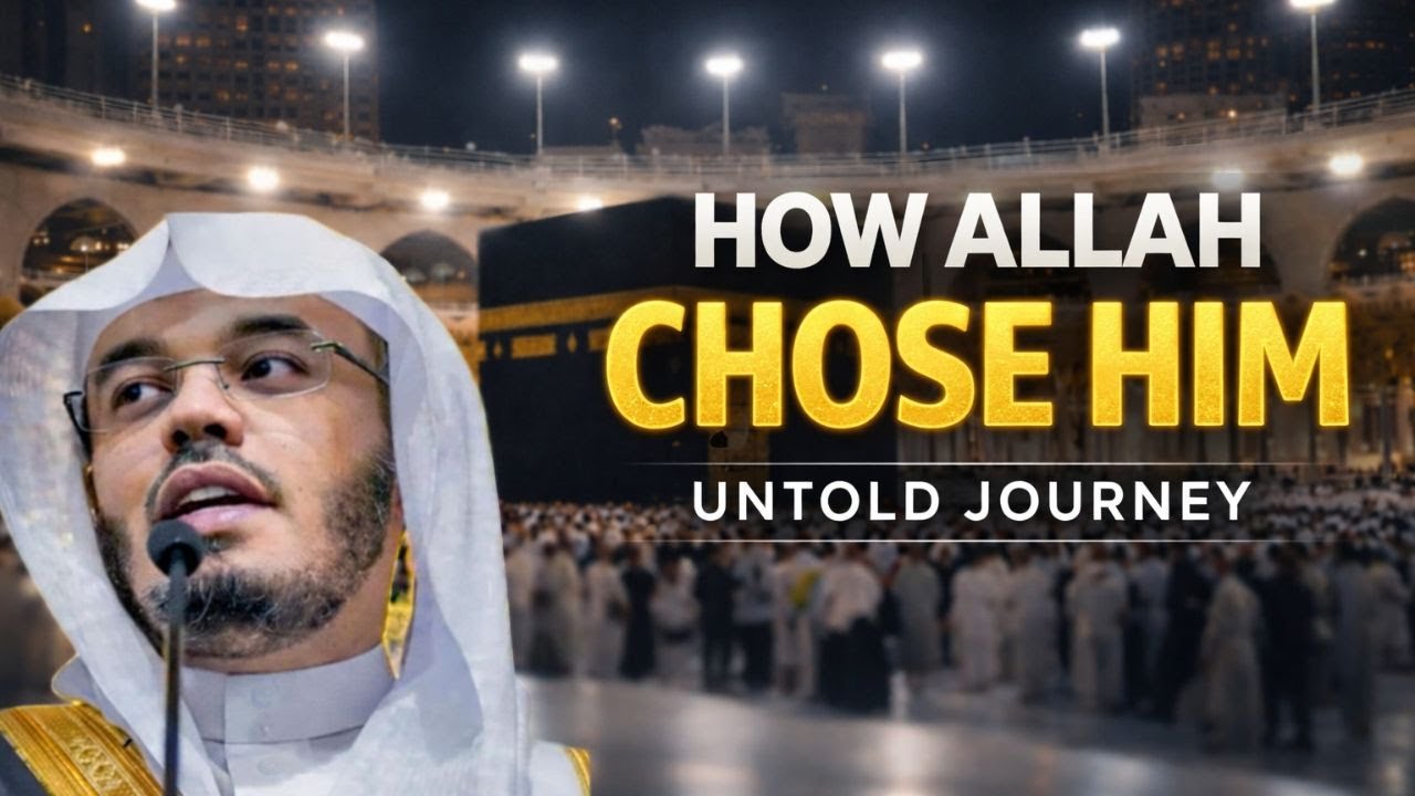 The Hidden Story of Sheikh Yasser Al-Dossari and How He Became Imam of Masjid Al-Haram