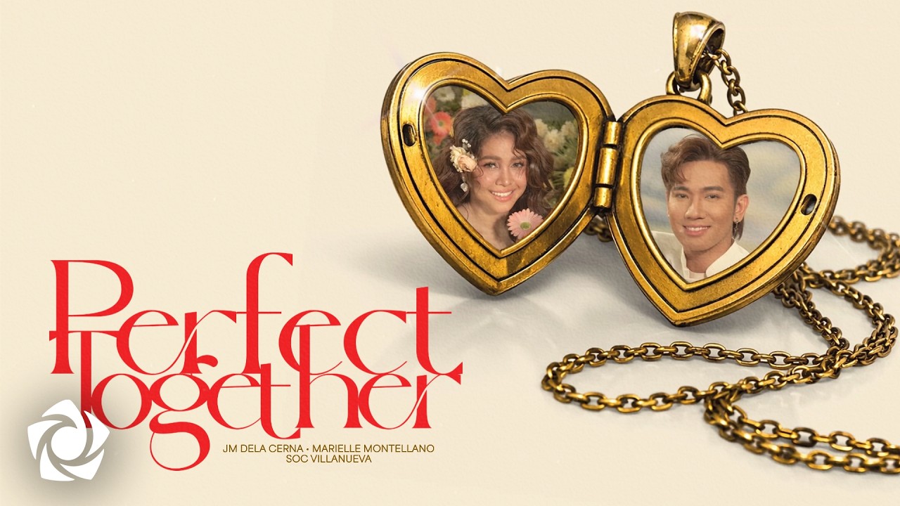 JM Dela Cerna, Marielle Montellano - 'Perfect Together' Official Lyric Video