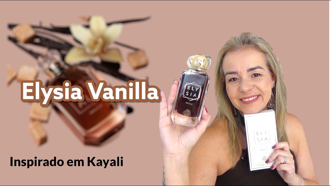 Elysia Vanilla - A baunilha diferentona inspirado em Kayali