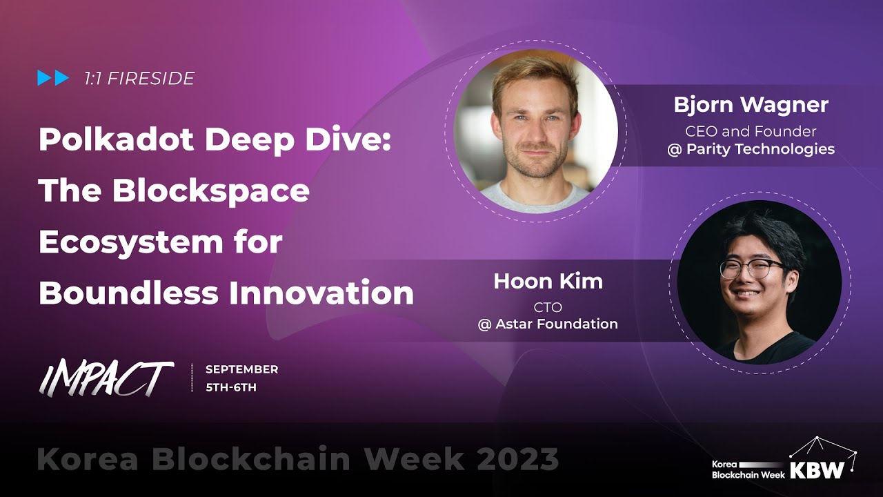 Polkadot Deep Dive: The Blockspace Ecosystem for Boundless Innovation | KBW2023