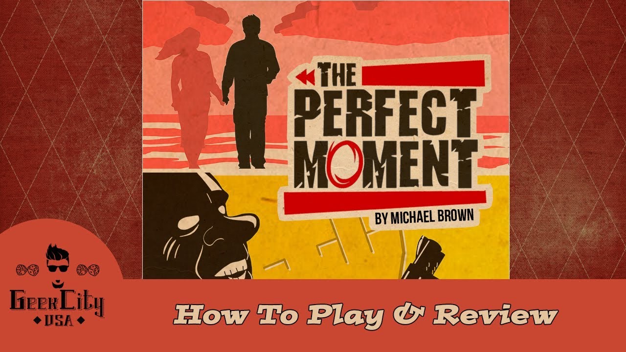 The Perfect Moment - How To Play & Review