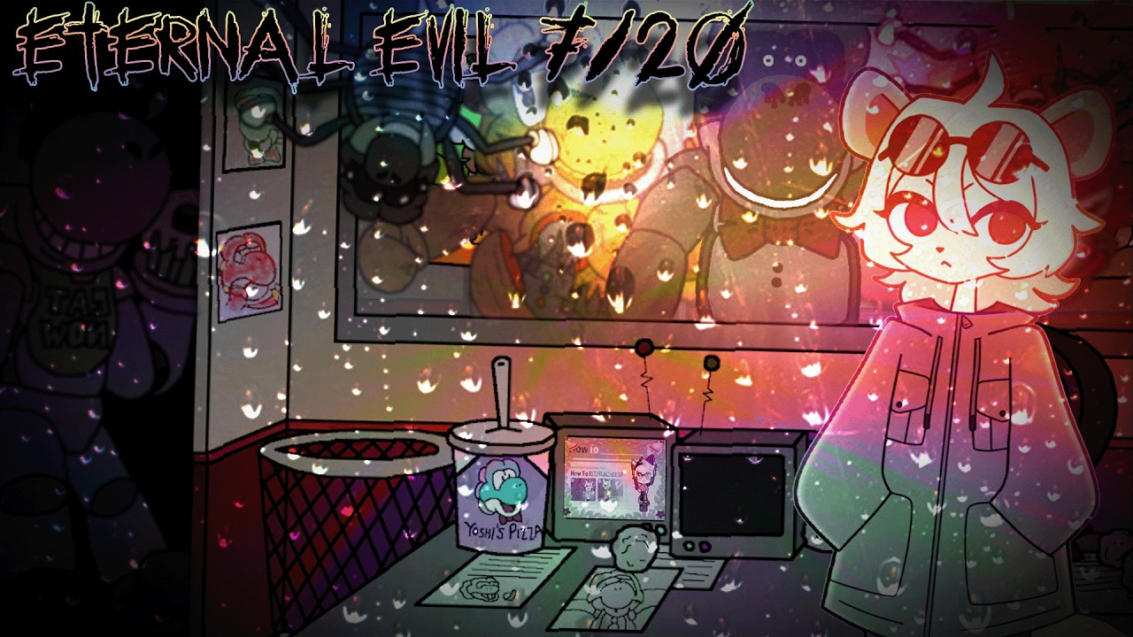 Eternal Evil 7/20 No Power Out - FNaY: Ultra Deluxe! Eternal Mod