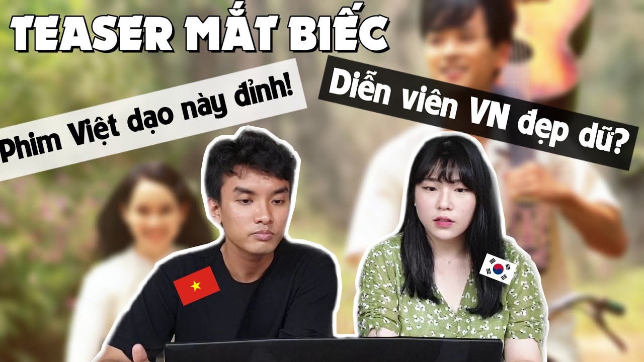 Giới thiệu phim Việt cho bạn Hàn Quốc | Teaser Mắt Biếc | Phim Việt dạo này ĐỈNH