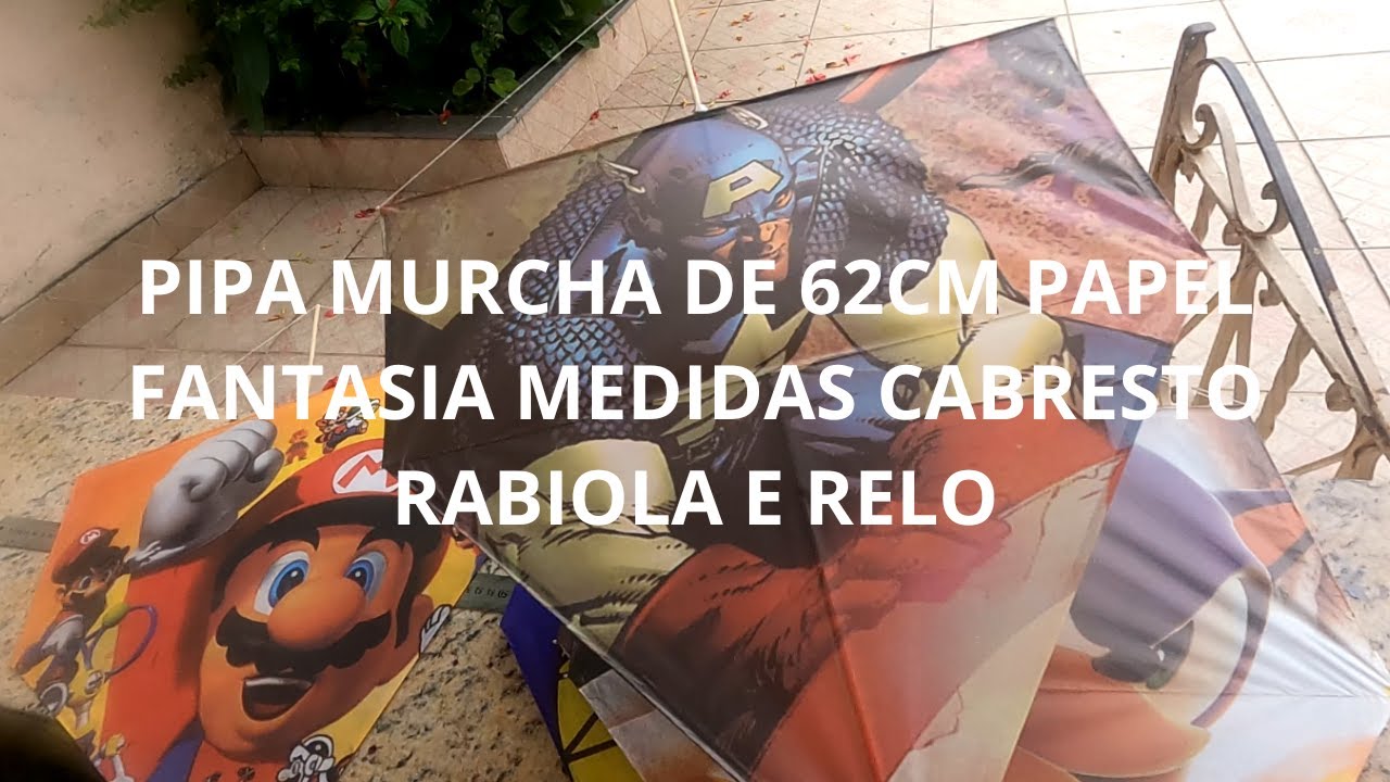PIPA MURCHA DE 62CM PAPEL FANTASIA MEDIDAS CABRESTO RABIOLA E RELO #pipamuchamucha  #pipa  #pipas