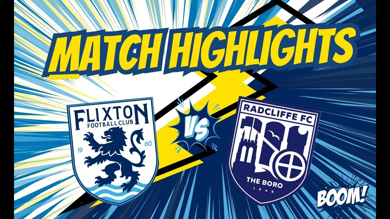 MATCH HIGHTLIGHTS: Flixton FC v Radcliffe FC - 17/02/26