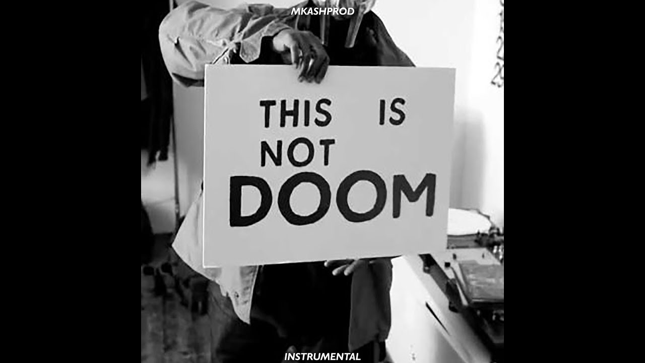 MKASH - INSTRUMENTAL HIPHOP - THIS IS NOT DOOM