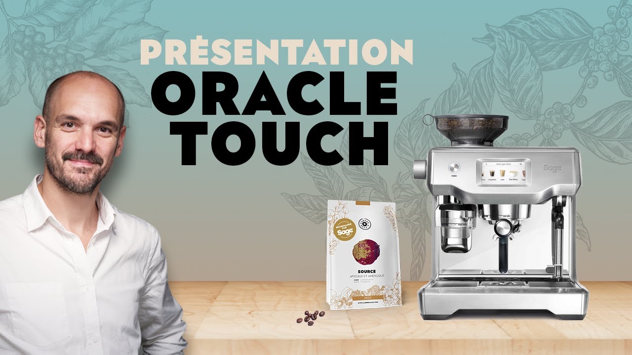 Présentation + Test de l'Oracle Touch - SAGE