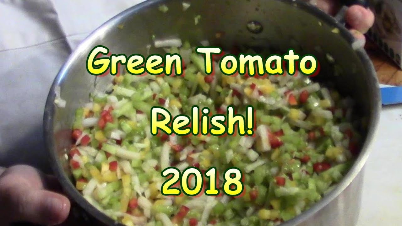 Green Tomato relish 2018