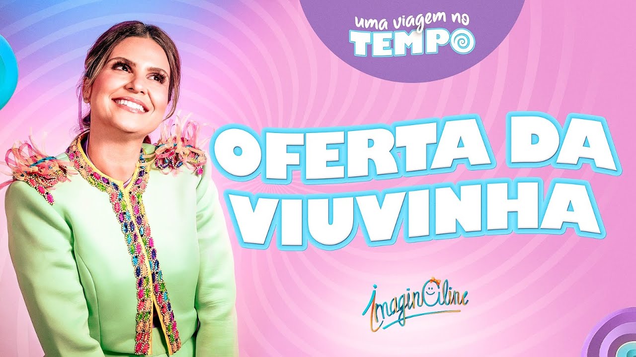 Aline Barros - A Oferta da Viuvinha | ImaginAline Ao Vivo
