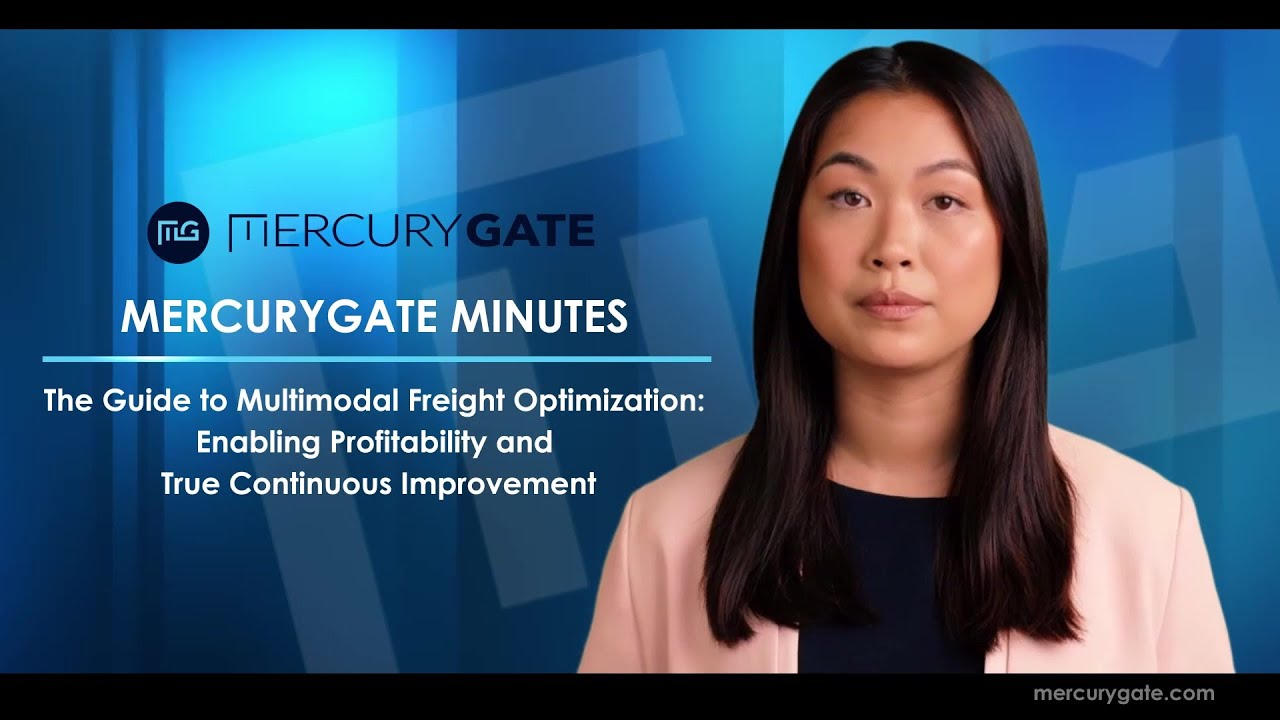 MercuryGate Minutes | The Guide to Multimodal Freight Optimization