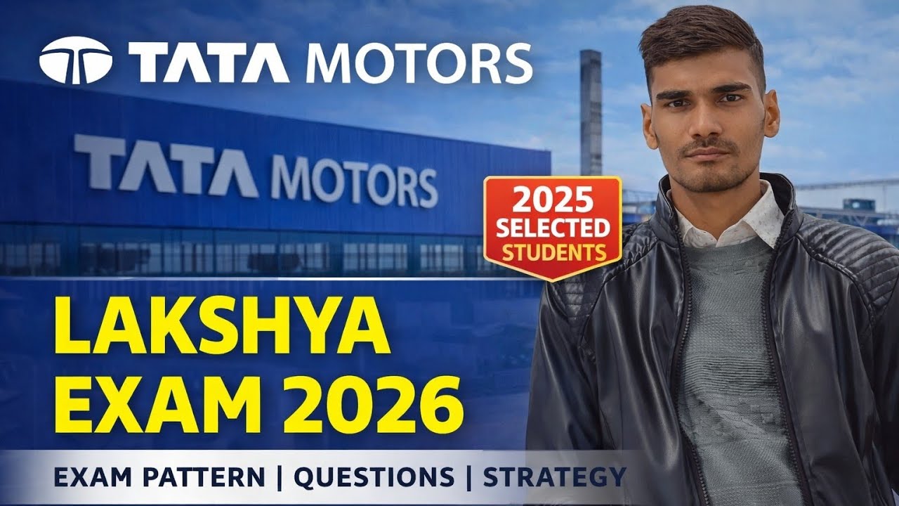 Tata Motors Lakshya Exam 2026 🔥 Exam Pattern, Questions & Strategy | Full Guide