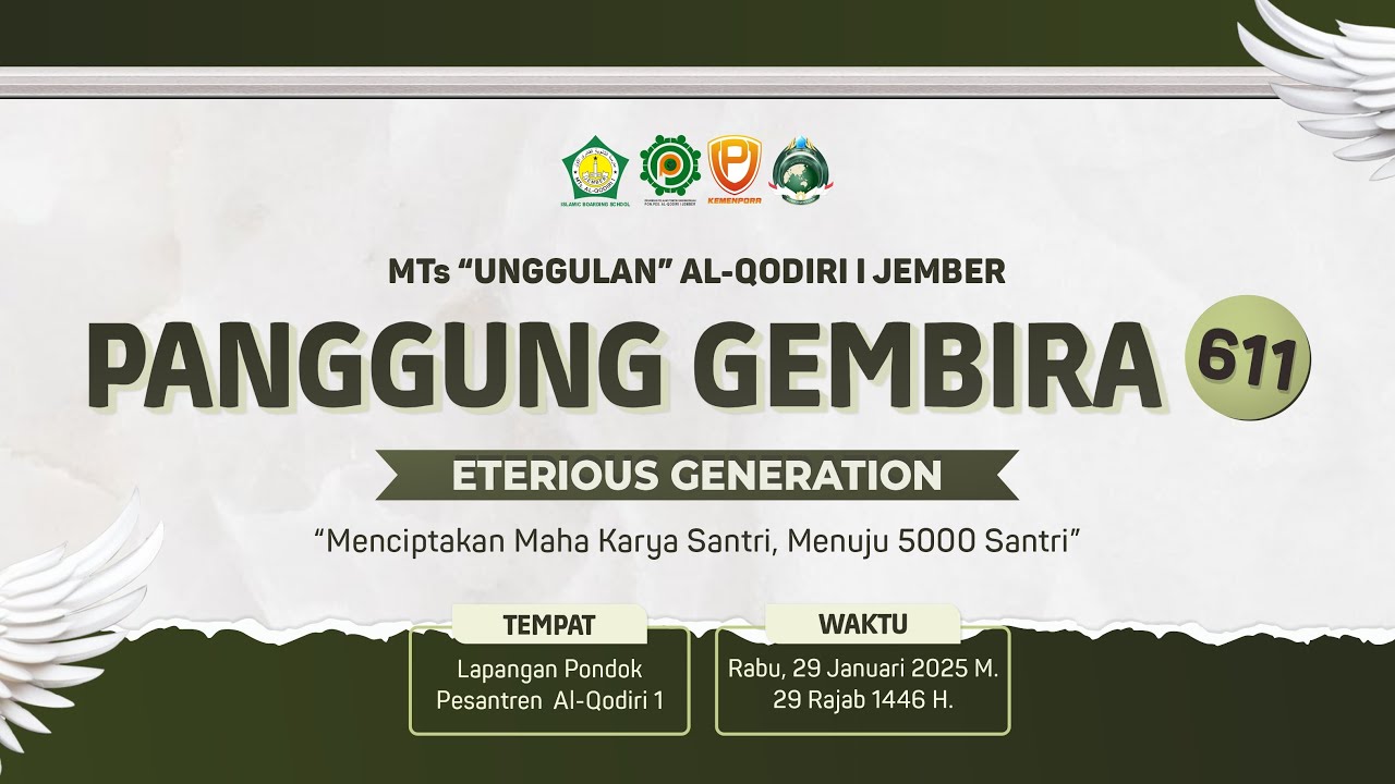 🔴 LIVE PANGGUNG GEMBIRA 611 ETERIOUS GENERATION  MTs UNGGULAN AL-QODIRI 29 JANUARI 2025 🔴
