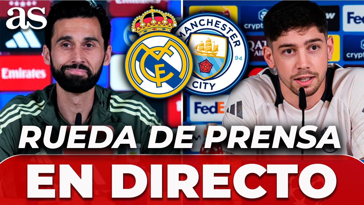 ARBELOA y VALVERDE, EN DIRECTO | RUEDA DE PRENSA HOY previa REAL MADRID vs. MANCHESTER CITY