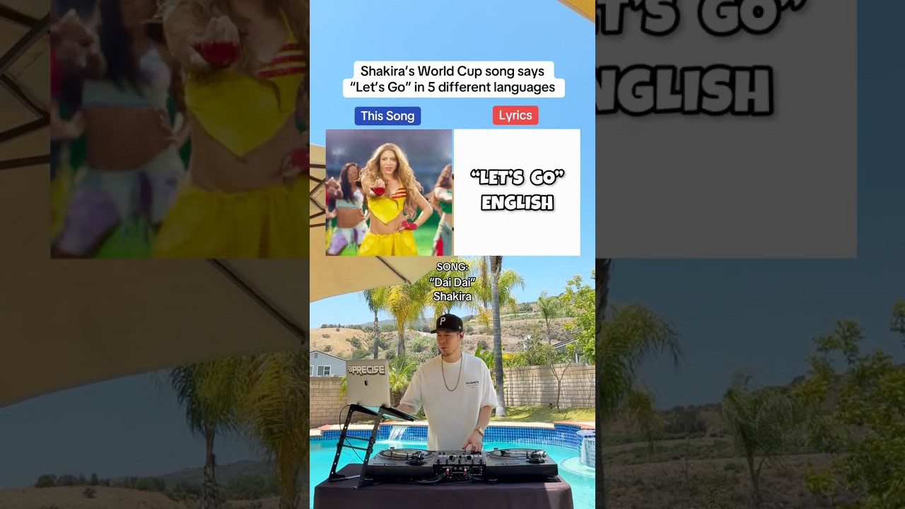 Shakira&rsquo;s FIFA World Cup song says &ldquo;Let&rsquo;s Go&rdquo; in 5 different languages 🤯 (Dai Dai)